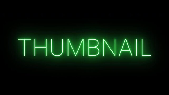 Flickering neon green thumbnail sign animated on black background.
