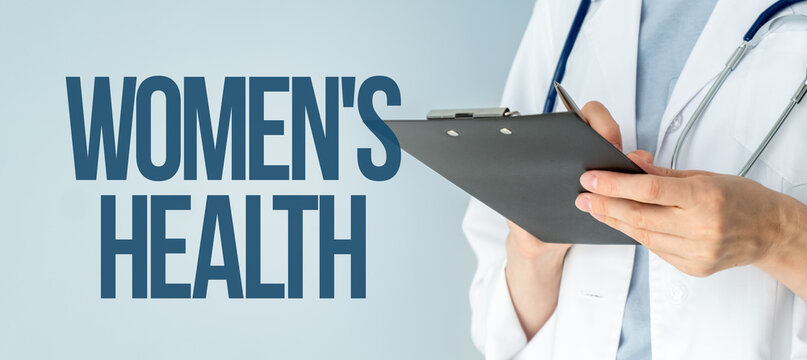 A woman is holding a clipboard and the words Women's Health are written below her.