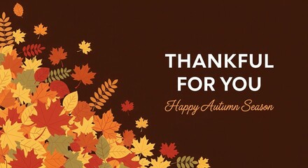 Autumn's Grateful Embrace: Thankful message amidst vibrant fall foliage illustration