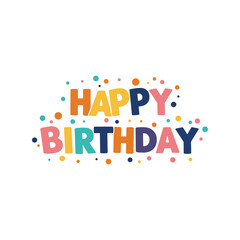 Happy birthday colorful lettering with confetti celebration text festive greeting