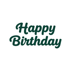 Happy birthday green text illustration celebration greeting card typography festive event design element