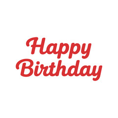 Happy birthday red script text vector illustration celebration greeting party invitation graphic