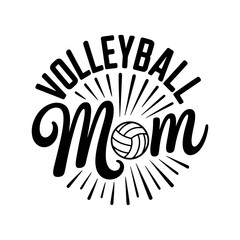 Volleyball Mom. Vector Design Isolated on White Background