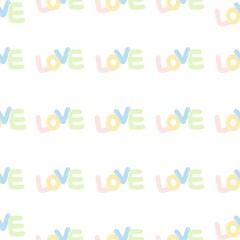 Fototapeta premium Seamless repeating pattern of the word “LOVE” in pastel colors on a white background. Cute and cheerful typography design for Valentine’s, stationery, and gift wrap.