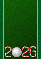 Golf ball with candy cane numbers of 2026 new year holiday on golf course layout background. Vector illustration
