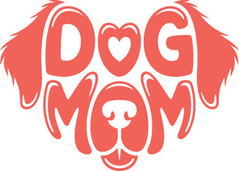 Dog Mom Heart-Shaped Typography Design:  Coral, White Background, Cute, Playful Style