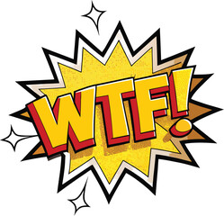 Fototapeta premium Vector art of wtf comic speech bubble with explosion effect