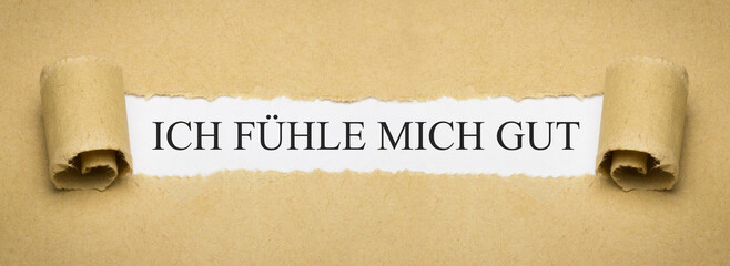 Ich fühle mich gut