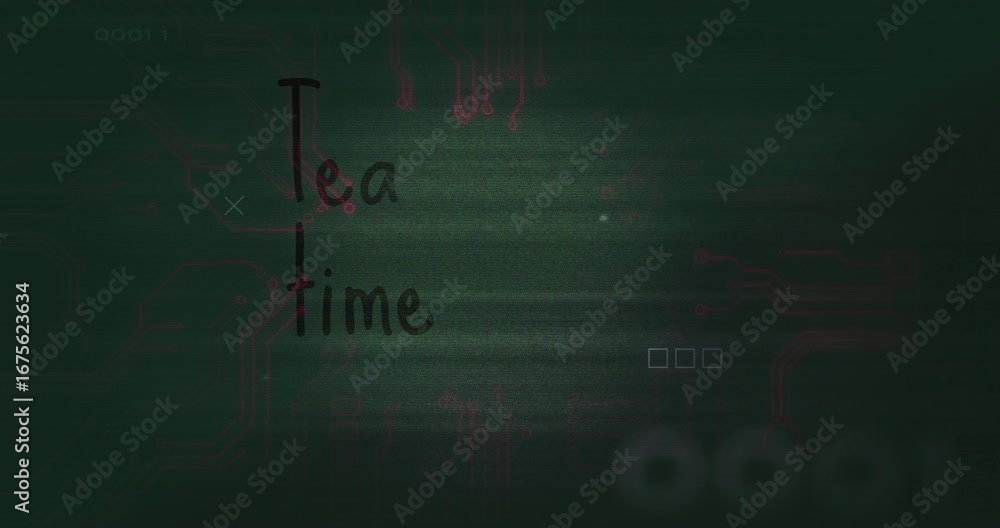 Poster Animation of tea time text and data processing over green background