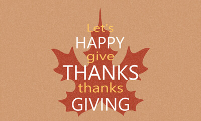 Thanksgiving card, banner and invitation concept with autumn maple leaf silhouette. Modern fall season design templates for celebration, advertising, branding, cover, labels, posters.
