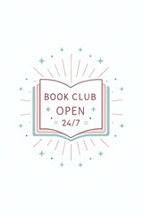 Book Club Open 24/7
