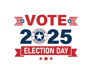 Vote 2025 Election Day Vector Design