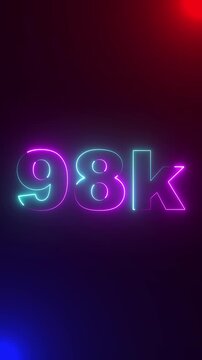 Thank you 98K followers. 98,000 followers realistic neon sign animation. Confetti celebrate party effects, 98K Followers. Achievement in 98K followers.98K Subscribers Text animation.