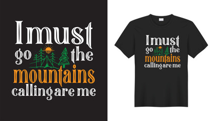 Mountains t-shirt design vector illustration