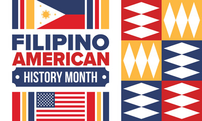Obraz premium Filipino American History Month. Happy holiday celebrate annual in October. Filipinos and United States flag. Culture month. Patriotic design. Poster, card, banner, template. Vector illustration