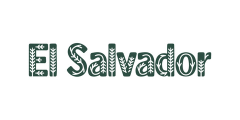 Fototapeta premium El Salvador Text with Decorative Leaf Pattern Font – Nature Inspired Typography, Central America, Green Modern Design Isolated on Transparent Background
