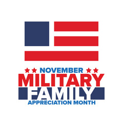 National Military Family Month in United States. Celebrate annual in November. Thank you for military family. Patriotic american elements. Poster, card, banner, background. Vector illustration