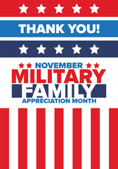 Naklejka premium National Military Family Month in United States. Celebrate annual in November. Thank you for military family. Patriotic american elements. Poster, card, banner, background. Vector illustration