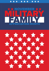 National Military Family Month in United States. Celebrate annual in November. Thank you for military family. Patriotic american elements. Poster, card, banner, background. Vector illustration