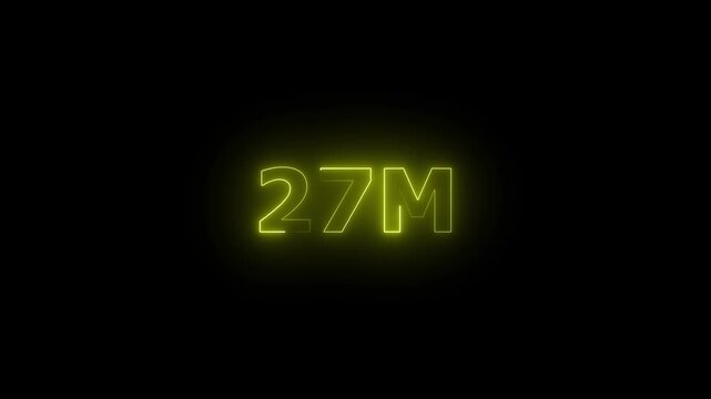  Neon 27M Animated Text.Glowing Neon 27M Countdown Animation .Bright Motion Typography for Timers, Events, and Digital Media Projects

