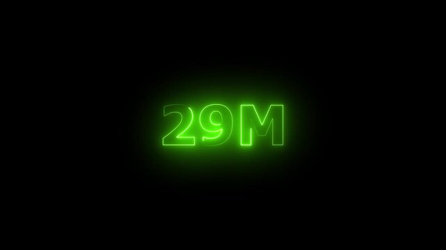  Neon 29M Animated Text.Glowing Neon 29M Countdown Animation .Bright Motion Typography for Timers, Events, and Digital Media Projects

