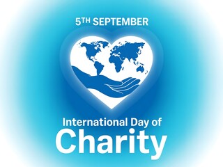 International day of charity with heart shaped world in hand on blue background