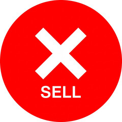 Fototapeta premium Stop Sell Red Cross Symbol with text sell indicating a prohibition or cancellation of sales, business, trade, or market activity