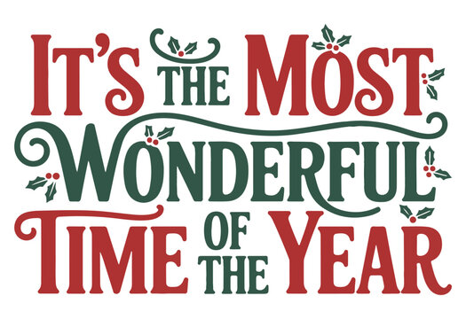 It's the Most Wonderful Time of the Year | Christmas Quote Holiday Typography
