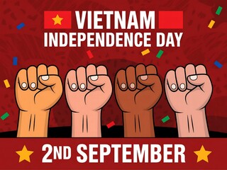 Vietnam independence day celebration featuring diverse fists raised in solidarity on september second