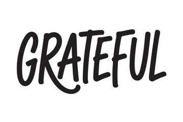 Obraz premium Grateful hand lettered word in bold black