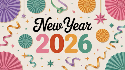 New year 2026 colorful ribbons stars and festive paper fans
