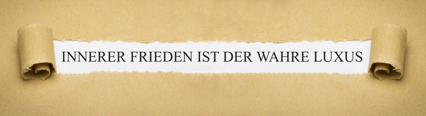 Innerer Frieden ist der wahre Luxus