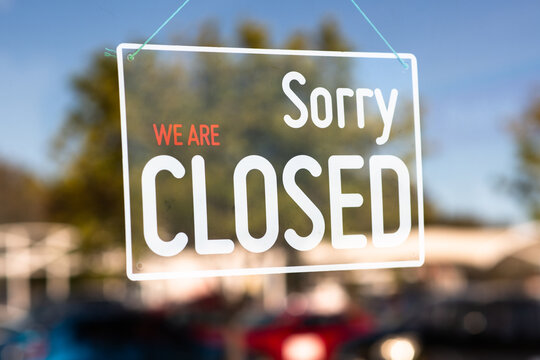 sorry we are closed sign
