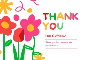 A colorful thank you card with whimsical hand-drawn flowers for a farewell party.
