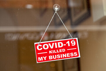 COVID-19 killed my business - Shop sign
