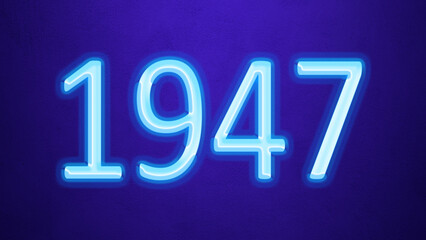 Glowing blue number design of 1947 on blue background.