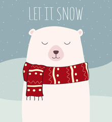 Hand drawn Christmas card with cute polar bear in a scarf, with quote Let it snow. Vector illustration in a flat style.