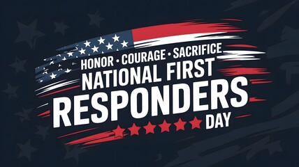 Salute to First Responders – Recognizing Courage and Dedication of Emergency Workers on National First Responders Day with American Flag Tribute