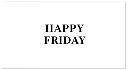 Happy friday text graphic design