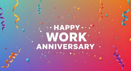 Vibrant gradient background with Happy Work Anniversary text and falling confetti, perfect for digital greetings, 4K image