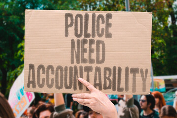 Police Need Accountability