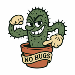 Strong cactus character with muscular arms, smiling confidently, in a flower pot, featuring a humorous 'No Hugs' banner, showcasing a playful and quirky illustration style