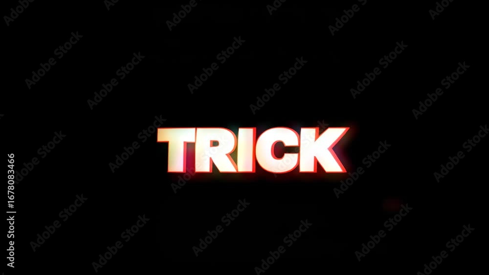 Poster text displayed in bold orange letters spelling the word 'trick' against a black background, creating