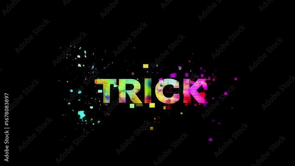 Poster a dynamic visual animation featuring the word 'trick' in vibrant colors transitioning smoothly throu