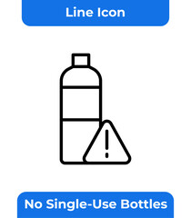 No Single-Use Bottles Line Icon, Stop Plastic Waste, Environmental Protection, Eco Friendly, Sustainable Living, Zero Waste, Recycling, Vector, Warning Sign