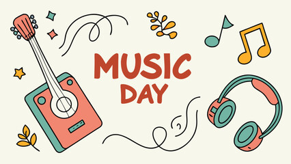 Happy Music Day celebration:  vibrant hand-drawn illustration featuring a ukulele, headphones, musical notes, and playful swirls, conveying joy and festive energy.