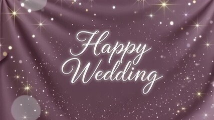 Elegant Happy Wedding animation with glittering lights for event invitations and social media posts