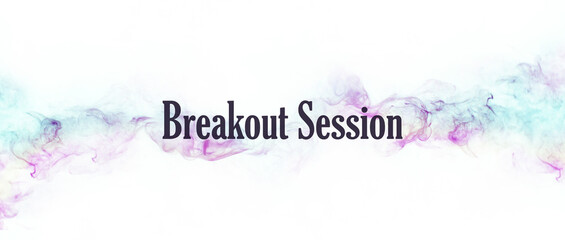 Breakout session sign 