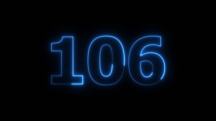 Abstract beautiful blue neon 106 number illustration background 4K.