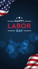 Happy Labor Day:  Patriotic American Flag Design with Blue Bokeh Background.